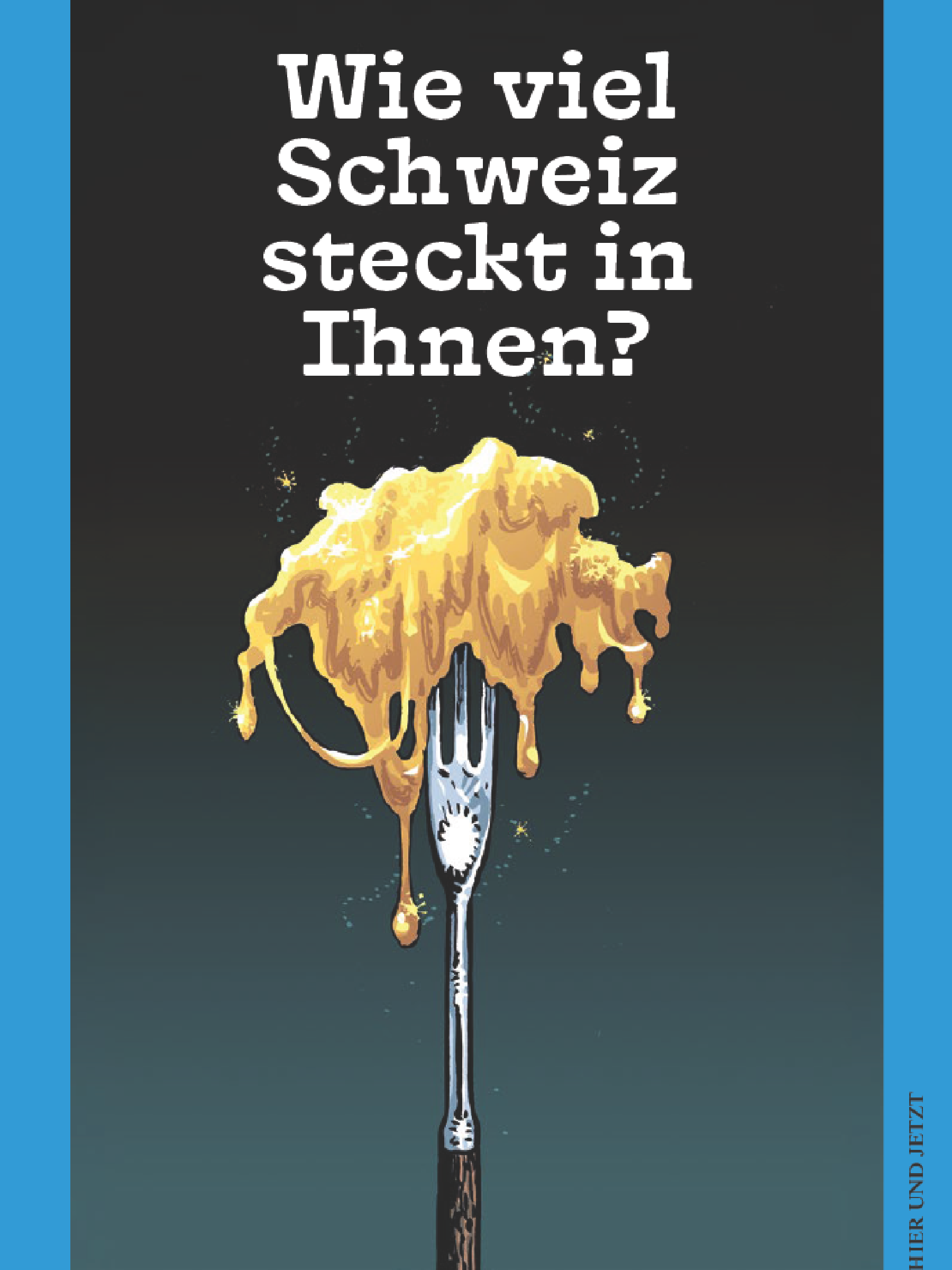 Neues Buch zur Swissness: Wie viel Schweiz steckt in Ihnen?